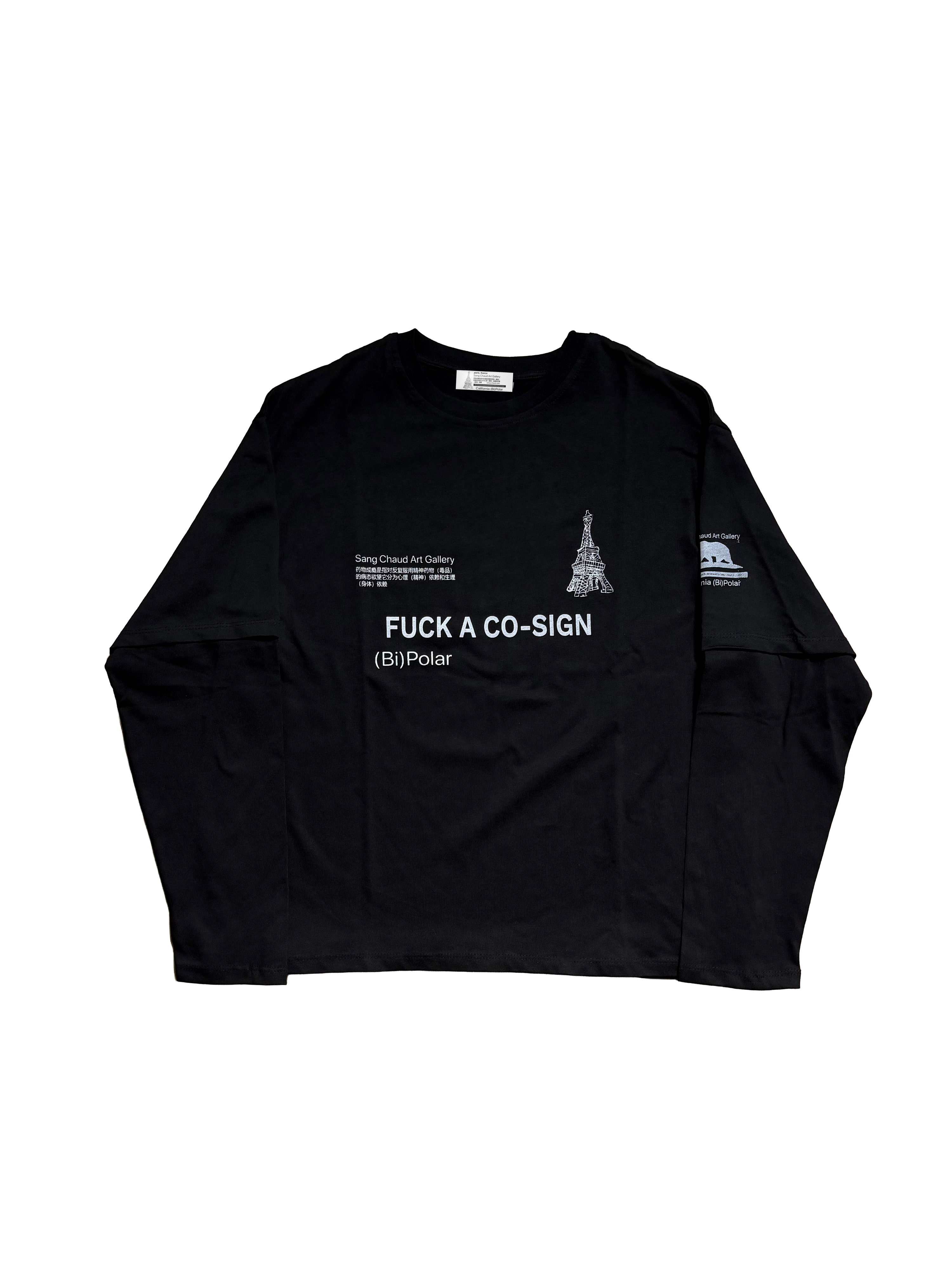 Sang Chaud Art Gallery F*ck a Co-Sign Longsleeve